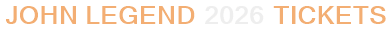 John Legend 2026 Tickets